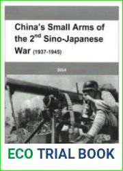 China’s Small Arms of the 2nd Sino-Japanese War (1937-1945)