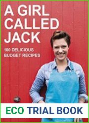 A Girl Called Jack 100 Delicious Budget Recipes