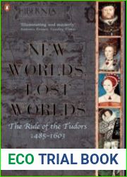 The Penguin History of Britain New Worlds, Lost Worlds The Rule Of The Tudors 1485-1603
