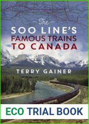 The Soo Line|s Famous Trains to Canada