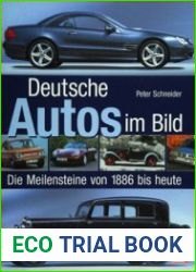 Deutsche Autos im Bild Die Meilensteine von 1886 bis Heute