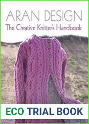 Aran Design The Creative Knitter|s Handbook