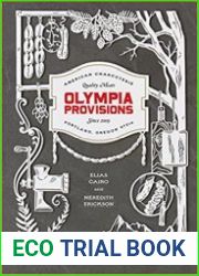 Olympia Provisions Cured Meats and Tales from an American Charcuterie