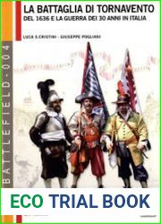 La Battaglia di Tornavento Del 1636 e la Guerra dei 30 Anni in Italia