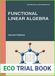 Functional Linear Algebra (Textbooks in Mathematics)
