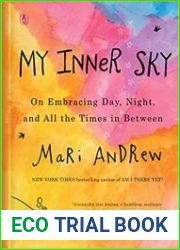 My Inner Sky On Embracing Day, Night, and All the Times in Between