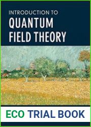 Introduction to Quantum Field Theory