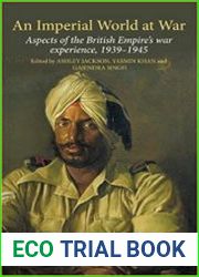 An Imperial World at War The British Empire, 1939–45