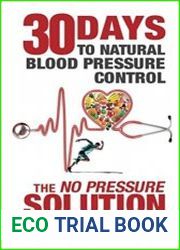 Thirty Days to Natural Blood Pressure Control