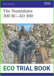 The Numidians 300 BC-AD 300 (Osprey Men-at-Arms 537)