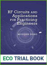 RF Circuits and Applications for Practicing Engineers