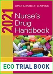 2021 Nurse’s Drug Handbook, 20th Edition