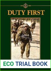Duty First 60 Years of the Royal Australian Regiment