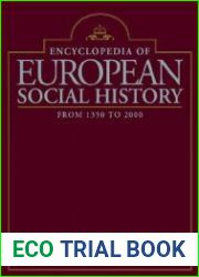 Encyclopedia of European Social History from 1350 to 2000