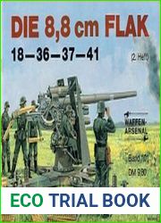 Waffen-Arsenal Band 101 - Die 8,8 cm FLAK (2. Heft) 18-36-37-41
