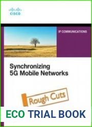 Synchronizing 5G Mobile Networks (Rough Cuts)