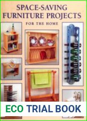Space-Saving Furniture Projects For The Home