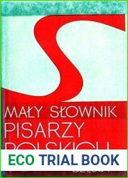 Maly slownik pisarzy polskich. Cz. 1-2