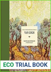 The Illustrated Provence Letters of Van Gogh