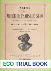 Notice sur le Musee de Tsarskoe-Selo, renfermant la collection d|armes de Sa Majest? l|Empereur