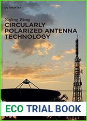 Circularly Polarized Antenna Technology