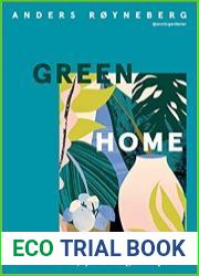 Green Home The joy of living with plants