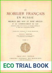 Le mobilier francais en Russie. T.2