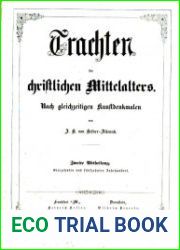 Trachten des christlichen Mittelalters. nach gleichzeitigen Kunstdenkmalen