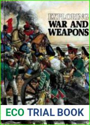 Exploring War and Weapons