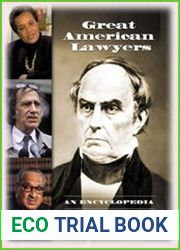Great American Lawyers An Encyclopedia