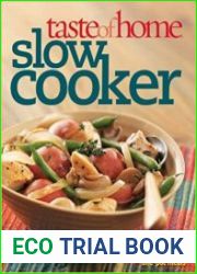 Taste of Home Slow Cooker 403 Recipes for Today|s One- Pot Meals