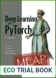 Deep Learning with PyTorch, Second Edition (MEAP v3)