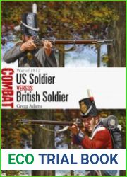 US Soldier vs British Soldier War of 1812 (Combat 54)