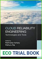 Cloud Reliability Engineering Technologies and Tools