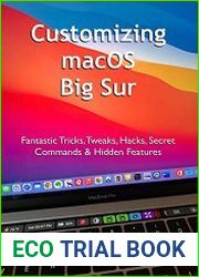 Customizing macOS Big Sur Fantastic Tricks, Tweaks, Hacks, Secret Commands & Hidden Features