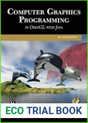 Computer Graphics Programming in OpenGL with JAVA, 2nd Edition