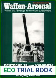 Deutsche 15 cm-Kanonen bis 1945 (Waffen-Arsenal Sonderband S-50)
