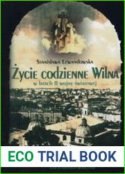 zycie Codzienne Wilna w Latach II Wojny swiatowej