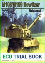 M108/M109 Howitzer Walk Around (Squadron Signal 5721)