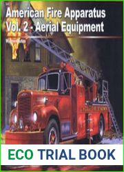 American Fire Apparatus Vol. Aerial Equipment (Squadron Signal 6402)