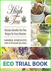 High Tea Gracious Cannabis Tea-Time Recipes for Every Occasion
