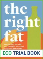The Right Fat