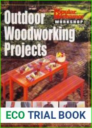 Popular Mechanics Workshop Outdoor Woodworking Projects