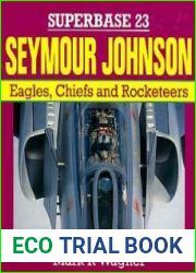 Superbase 23 - Seymour Johnson Eagles, Chiefs and Rocketeers