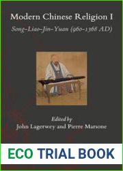 Modern Chinese Religion I (2 vols.) Song-Liao-Jin-Yuan (960-1368 AD)