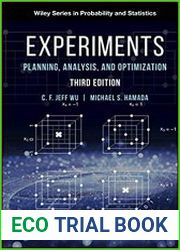Experiments Planning, Analysis, and Optimization