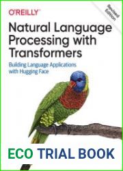 Natural Language Processing with Transformers Building Language Applications with Hugging Face