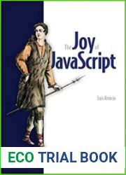 The Joy of javascript