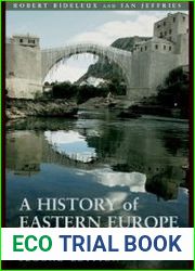 A History of Eastern Europe Crisis and Change Ed 2