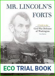 Mr. Lincoln|s Forts